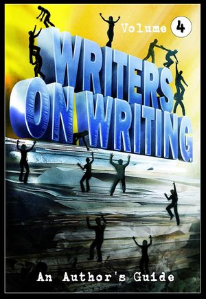 Writers on Writing Vol.4