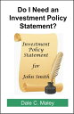 Do I Need an Investment Policy Statement?【電