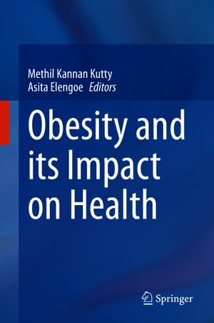 Obesity and its Impact on Health