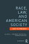 Race, Law, and American Society