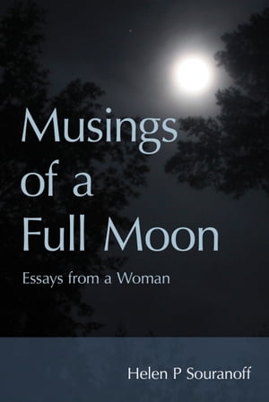 Musings of a Full Moon