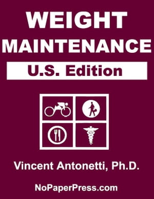 Weight Maintenance - U.S. Edition