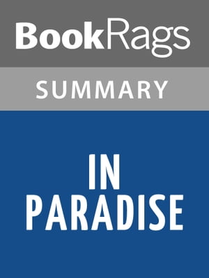 In Paradise by Peter Matthiessen l Summary & Study Guide【電子書籍】[ BookRags ]