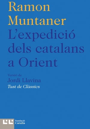 L'expedici? dels catalans a Orient【電子書