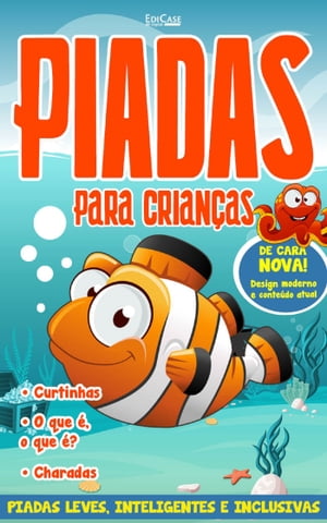 Piadas Para Crian?as Ed. 49 - Piadas leves, Inteligentes e Inclusivas