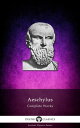 ŷKoboŻҽҥȥ㤨Complete Works of Aeschylus (Delphi ClassicsŻҽҡ[ Aeschylus ]פβǤʤ132ߤˤʤޤ