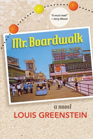 Mr. Boardwalk【電子書籍】 Louis Greenstein