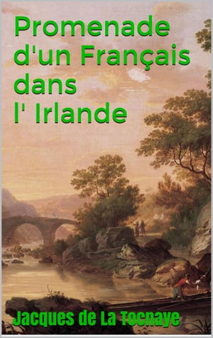 ŷKoboŻҽҥȥ㤨Promenade d' un Fran?ais dans l' IrlandeŻҽҡ[ Jacques de La Tocnaye ]פβǤʤ261ߤˤʤޤ
