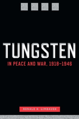Tungsten in Peace and War, 1918–1946