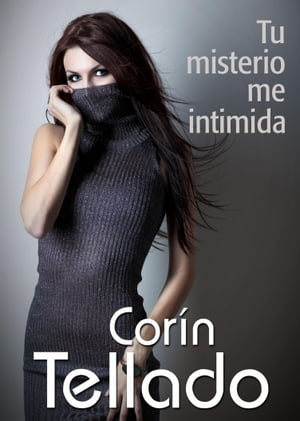 Tu misterio me intimida【電子書籍】[ Cor?n