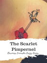 The Scarlet Pimpernel【電子書籍】[ Barones