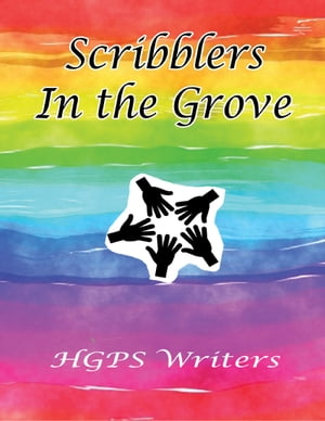 Scribblers In the Grove【電子書籍】[ HGPS 