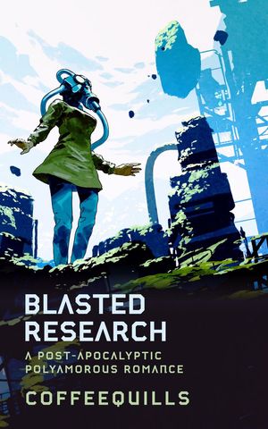 Blasted Research: A Post-Apocalyptic Polyamorous Romance