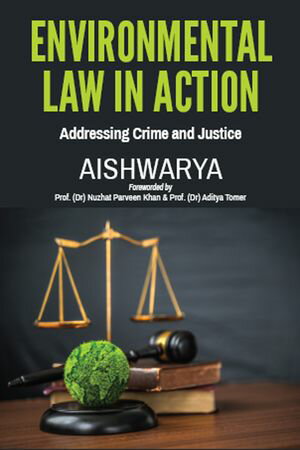 ŷKoboŻҽҥȥ㤨Environmental Law in Action Addressing Crime and JusticeŻҽҡ[ Aishwarya ]פβǤʤ549ߤˤʤޤ