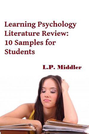 Learning Psychology Literature Review: 10 Sample