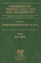 Handbook of Thermal Analysis and Calorimetry From Macromolecules to Man【電子書籍】