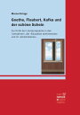 Goethe, Flaubert, Kafka und der sch?ne Schein Zur Kritik der Literatursprache in den "Lehrjahren", der "Education sentimentale" und im "Verschollenen"