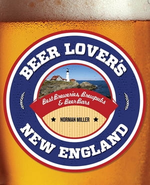 Beer Lover's New England