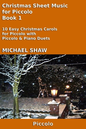 Christmas Sheet Music for Piccolo - Book 1