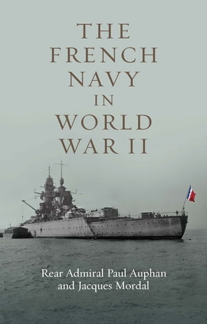 The French Navy in World War II