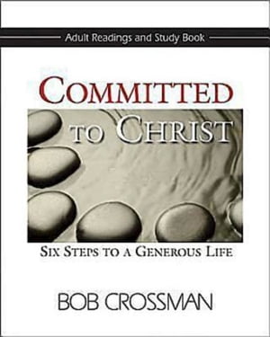 Committed to Christ: Adult Readings and Study Book