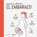 ŷKoboŻҽҥȥ㤨Manual de instrucciones: el embarazo Con ilustraciones de Catalina Pl?Żҽҡ[ AA. VV. ]פβǤʤ400ߤˤʤޤ