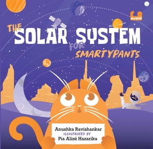 The Solar System for Smartypants【電子書籍