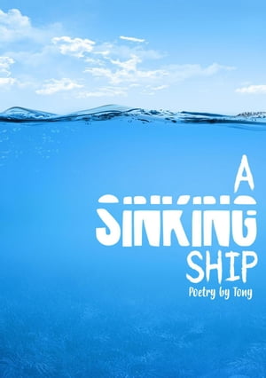 A Sinking Ship