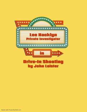 ŷKoboŻҽҥȥ㤨Lee Hacklyn Private Investigator in Drive-In Shooting Lee Hacklyn, #1Żҽҡ[ John Leister ]פβǤʤ150ߤˤʤޤ