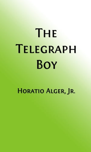 The Telegraph Boy (Illustrated Edition)