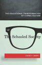 ŷKoboŻҽҥȥ㤨The Schooled Society The Educational Transformation of Global CultureŻҽҡ[ David P Baker ]פβǤʤ2,816ߤˤʤޤ