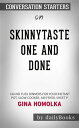 Skinnytaste One and Done: 140 No-Fuss Dinners for Your Instant Pot, Slow Cooker, Air Fryer, Sheet Pan, Skillet, Dutch Oven, and More by Michael Matthews | Conversation Starters