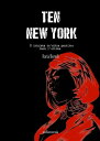 Ten - New York【電子書籍】[ Ilaria Bonelli