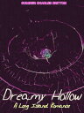 Dreamy Hollow A Long Island Romance【電子書籍】[ Sumner Charles Britton ]