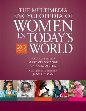 The Multimedia Encyclopedia of Women in Today′s World