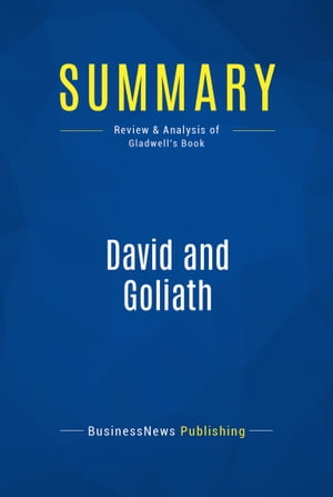 Summary: David and Goliath