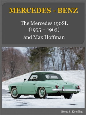 Mercedes-Benz 190SL W121 with buyer's guide and chassis number/data card explanation