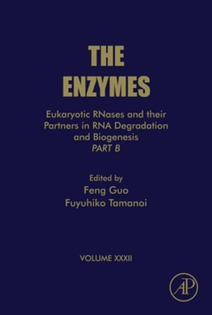 Eukaryotic RNases and their Partners in RNA Degradation and Biogenesis