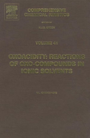 Oxoacidity: Reactions of Oxo-compounds in Ionic SolventsŻҽҡ[ Victor L. Cherginets ]