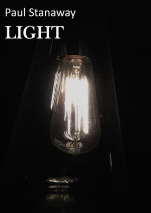 LIGHT A modern day investigative horror. Novella.【電子書籍】[ Paul Stanaway ]