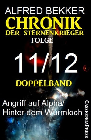 Chronik der Sternenkrieger, Folge 11/12: Doppelband