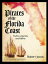 Pirates of the Florida Coast: Truths, Legends, and MythsŻҽҡ[ Robert Jacob ]