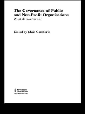 The Governance of Public and Non-Profit Organizations