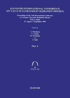 Proceedings of the 11th International Conference on Vacuum Ultraviolet Radiation Physics