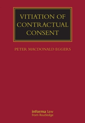 Vitiation of Contractual Consent