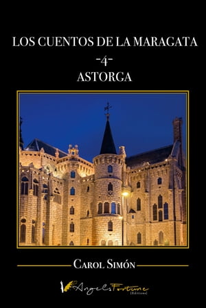 Los cuentos de la Maragata -4- Astorga【電子