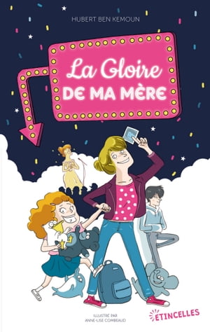 La Gloire de ma m?re���Żҽ��ҡ�[ Hubert Ben Kemoun ]