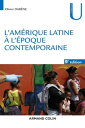 L'Am?rique latine ? l'?poque contemporaine - 9e ?d