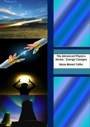 The Advanced Physics Series: Energy Transfers