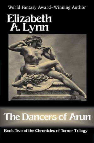 ŷKoboŻҽҥȥ㤨The Dancers of ArunŻҽҡ[ Elizabeth A. Lynn ]פβǤʤ10ߤˤʤޤ